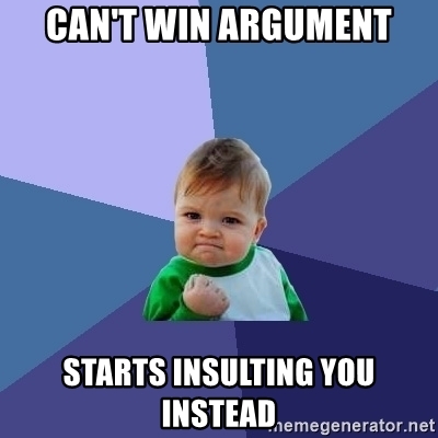 cant-win-argument-starts-insulting-you-instead.jpg